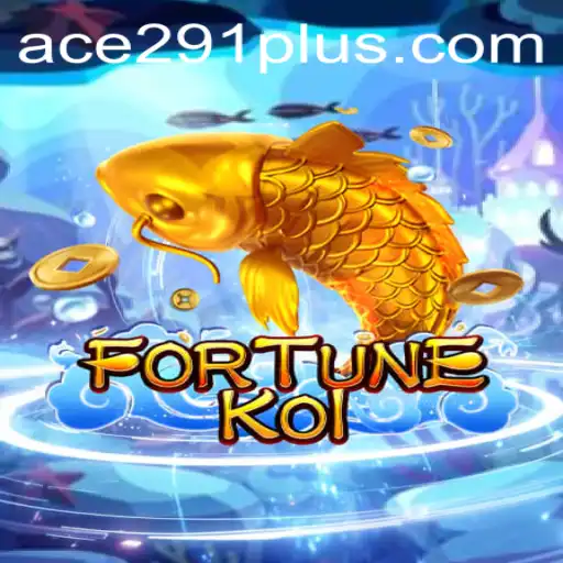 Unveiling FORTUNEKOI: A New Gaming Sensation with Ace291