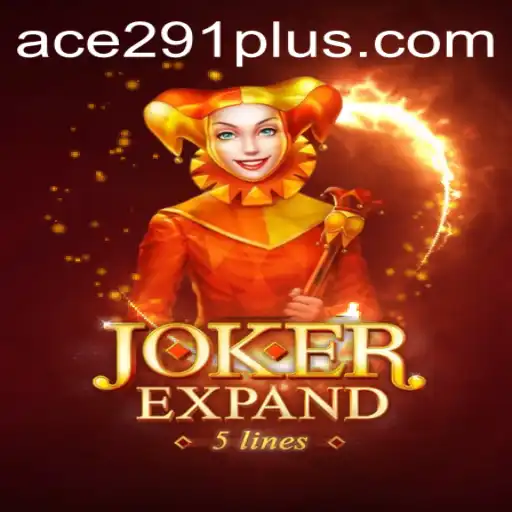 Discovering the Thrills of JokerExpand: Ace291 and Beyond